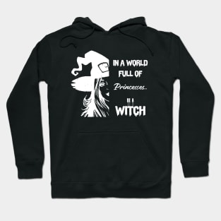 Be a Witch Hoodie